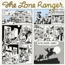 LONE RANGER / HI-YO, SILVER, AWAY!