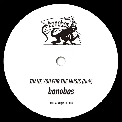 bonobos / THANK YOU FOR THE MUSIC (NUI!)
