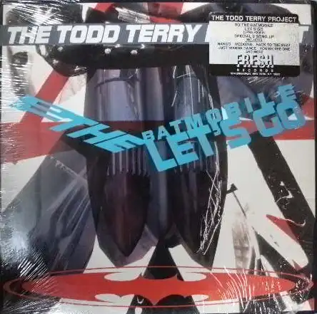 TODD TERRY PROJECT / BATMOBILE LET'S GO