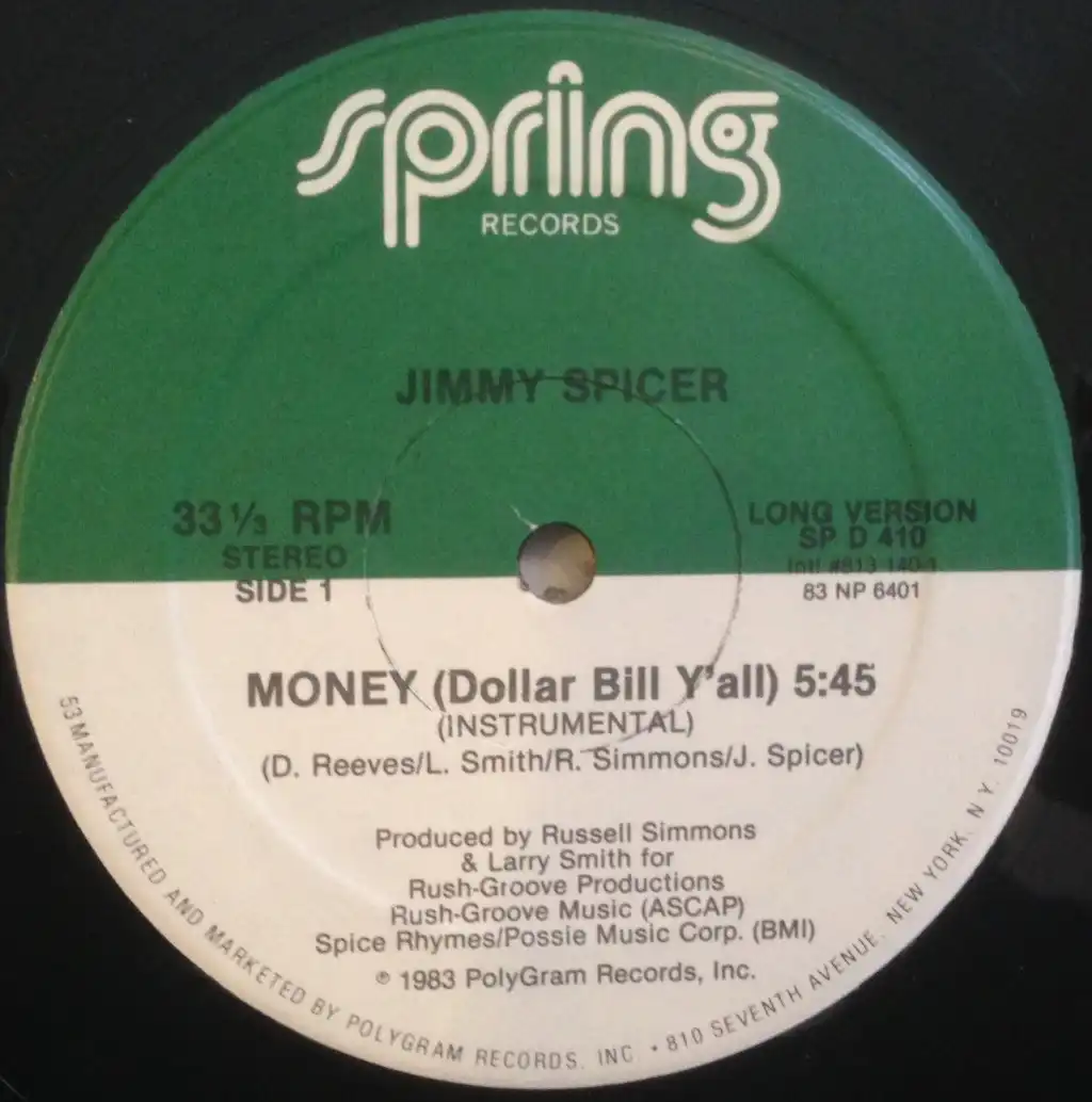 JIMMY SPICER / MONEY (DOLLAR BILL Y'ALL)