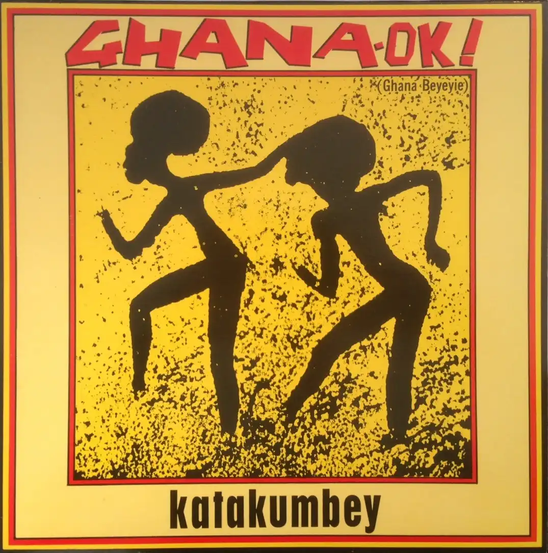 KATAKUMBEY / GHANA O.K.!(GHANA BEYEYIE)Υʥ쥳ɥ㥱å ()