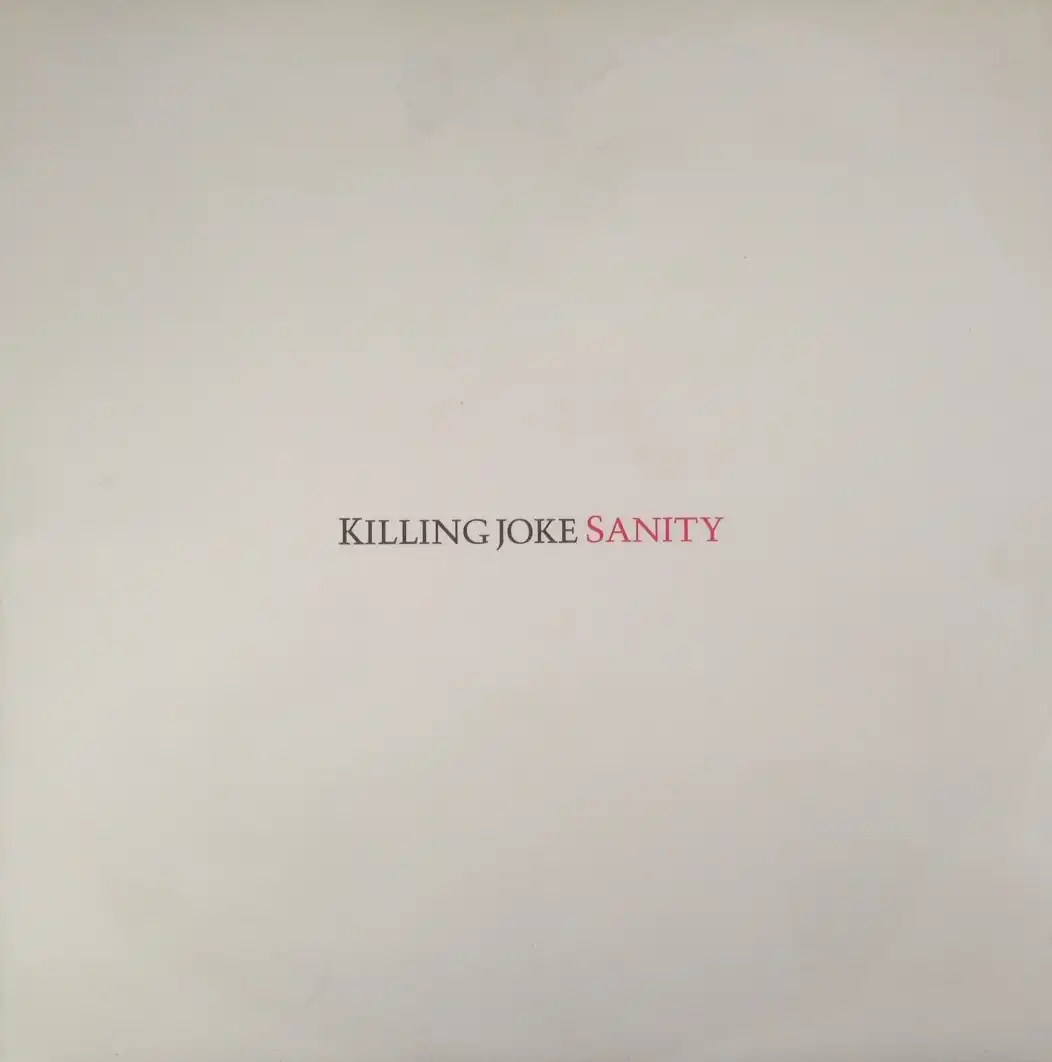KILLING JOKE / SANITY