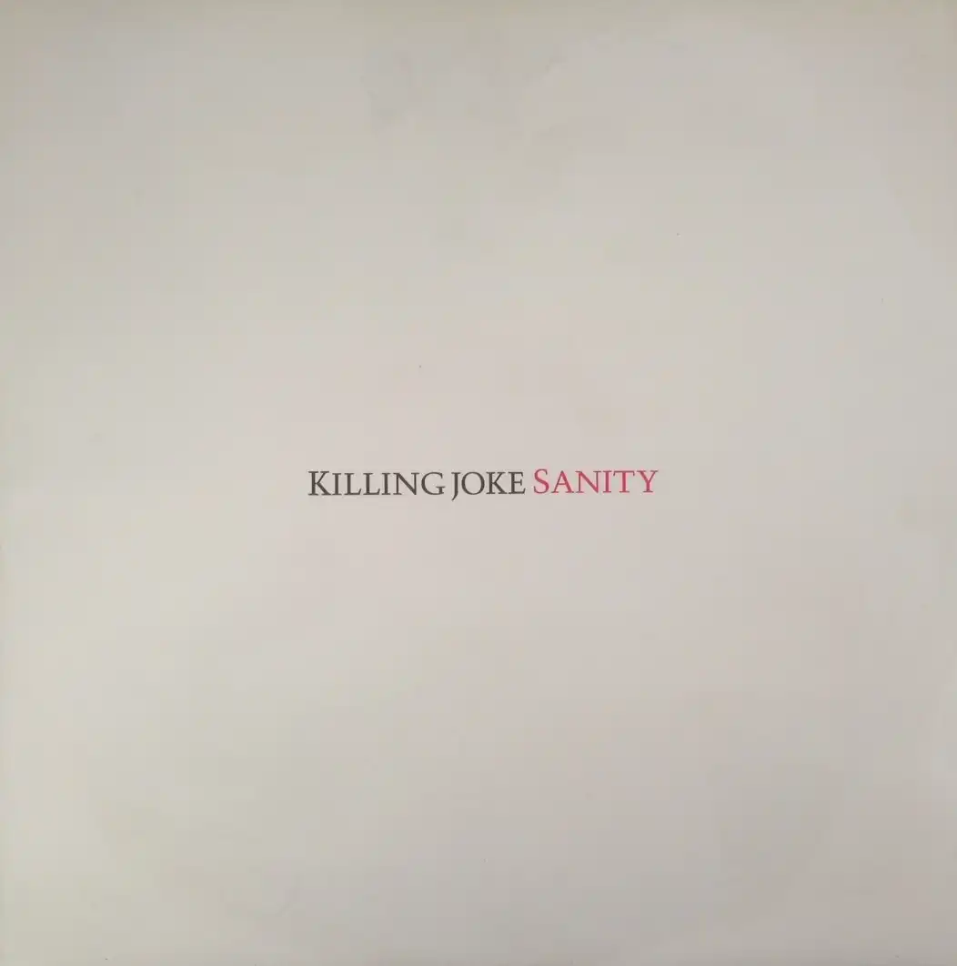 KILLING JOKE / SANITYΥʥ쥳ɥ㥱å ()