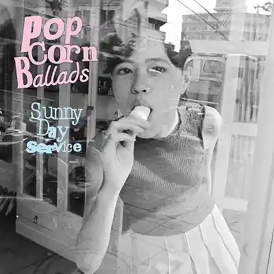サニーデイ・サービス / POPCORN BALLADS