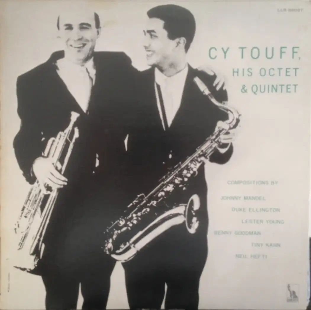 CY TOUFF / HIS OCTET & QUINTET