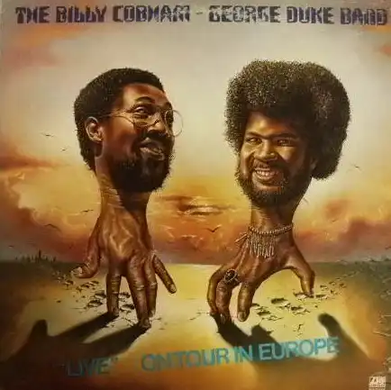BILLY COBHAM & GEORGE DUKE BAND / LIVE ON TOUR IN