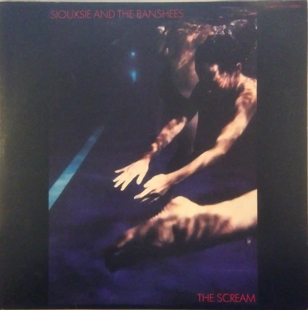 SIOUXSIE AND THE BANSHEES / SCREAM