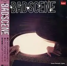 BAD SCENE / SAME