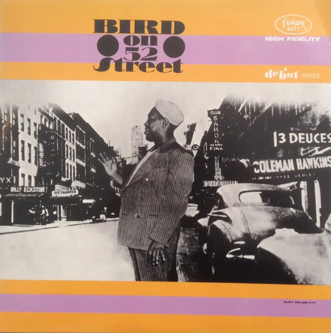 CHARLIE PARKER / BIRD ON 52ND STREET