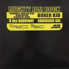 MIGHTY JAM ROCK / 3 THE HARDWAY