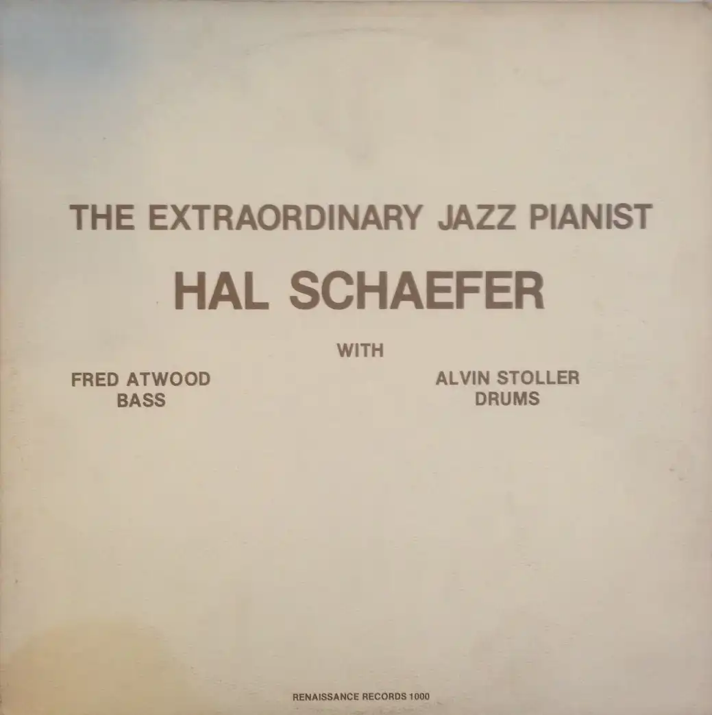 HAL SCHAEFER / EXTRAORDINARY JAZZ PIANIST