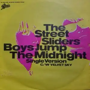 STREET SLIDERS / BOYS JUMP THE MIDNIGHT Υʥ쥳ɥ㥱å ()