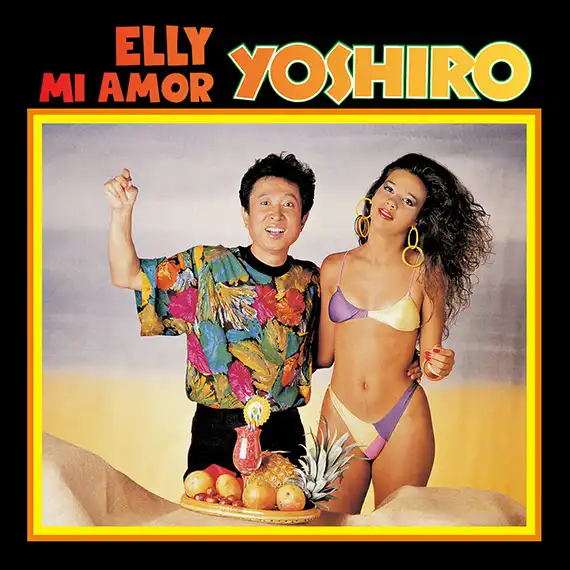 YOSHIRO広石 / ELLY MI AMOR