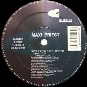 MAXI PRIEST / JUST A LITTLE BIT LONGER