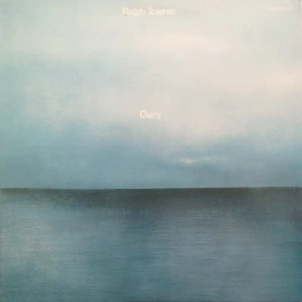 RALPH TOWNER / DIARY