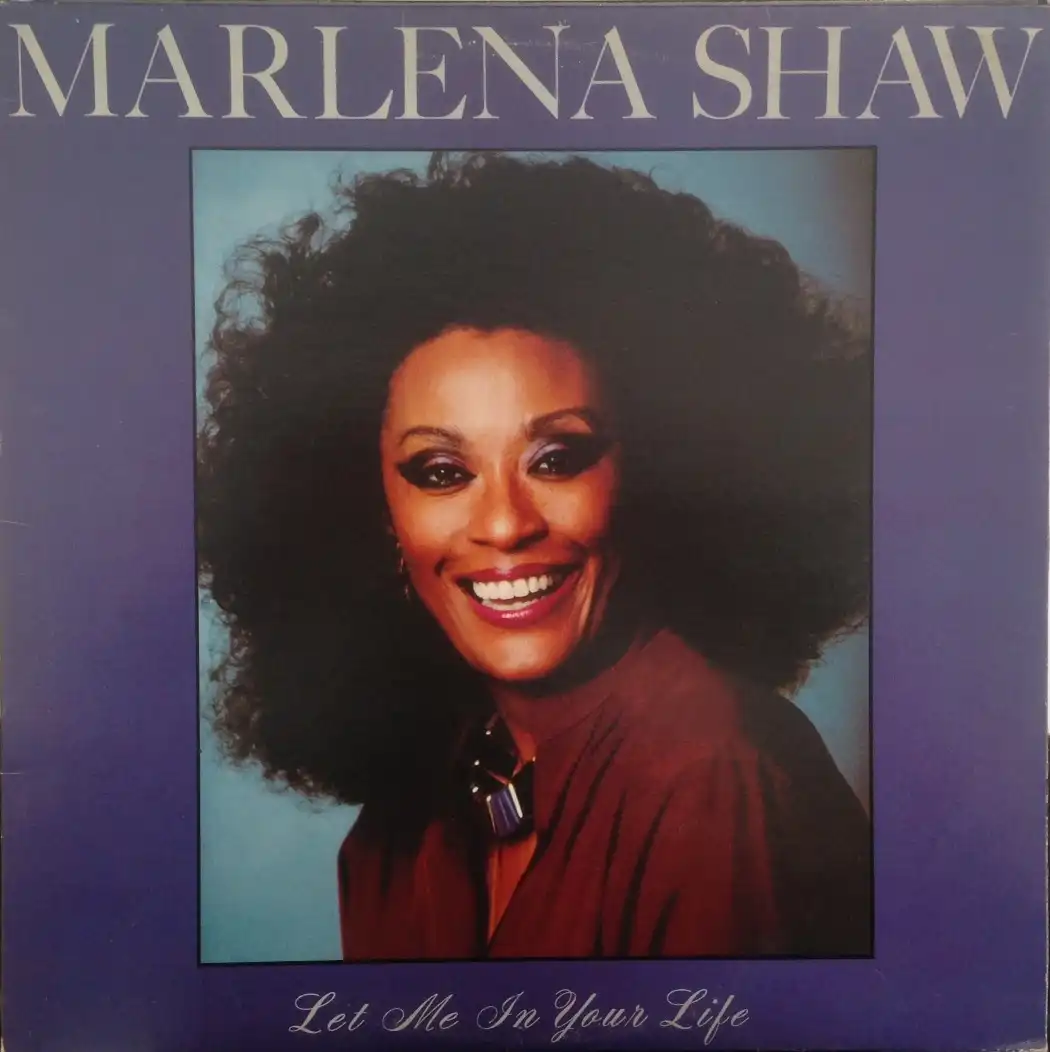 MARLENA SHAW / LET ME IN YOUR LIFE