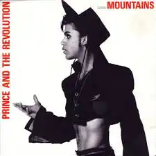 PRINCE AND THE REVOLUTION / MOUNTAINS 
