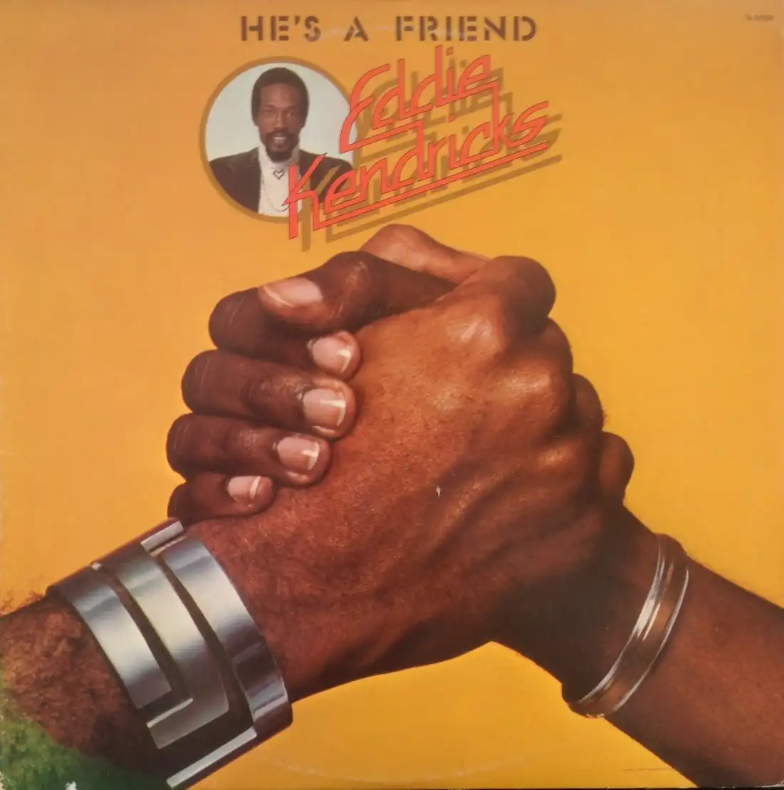 EDDIE KENDRICKS / HE'S A FRIEND