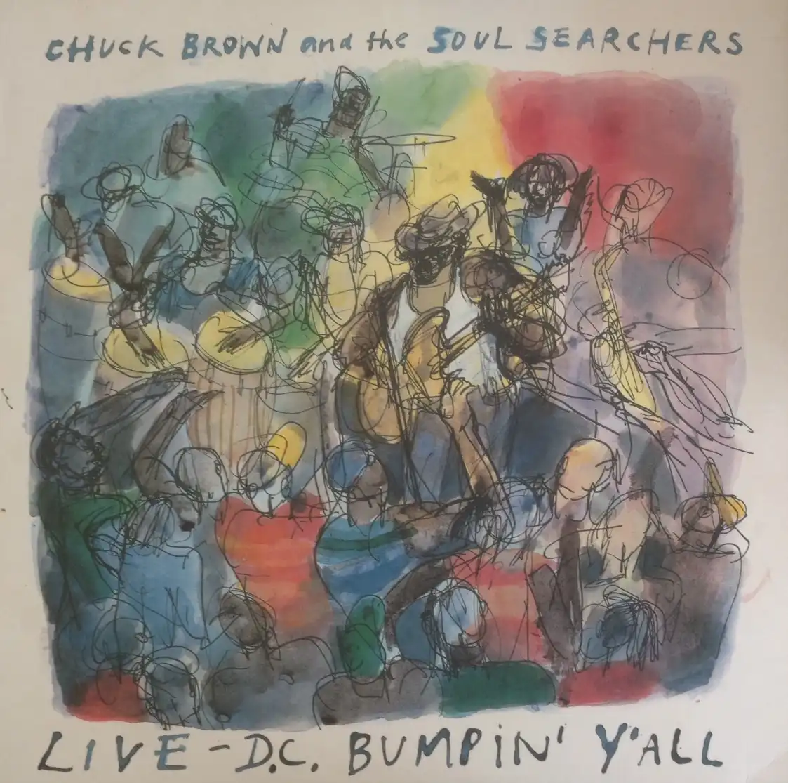 CHUCK BROWN AND THE SOUL SEARCHERS / LIVE