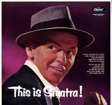 FRANK SINATRA / THIS IS SINATRA!