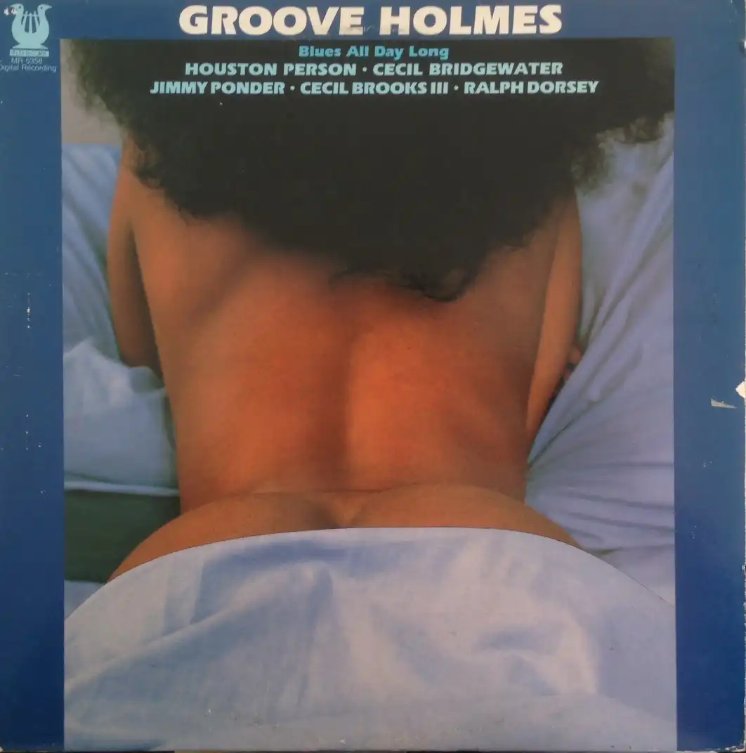 GROOVE HOLMES / BLUES ALL DAY LONG