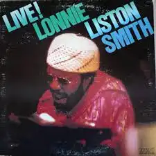 LONNIE LISTON SMITH / LIVE!