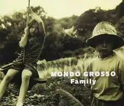 MONDO GROSSO / FAMILYのアナログレコードジャケット (準備中)