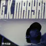 G.K MARYAN / 続・大震災