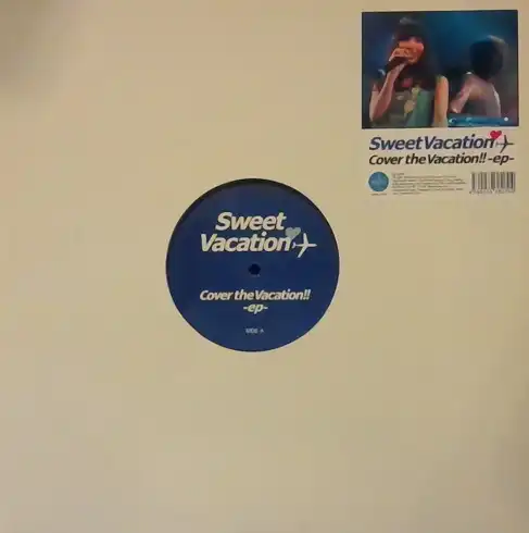 SWEET VACATION / COVER THE VACATION!!