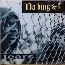 DA KING & I / TEARS