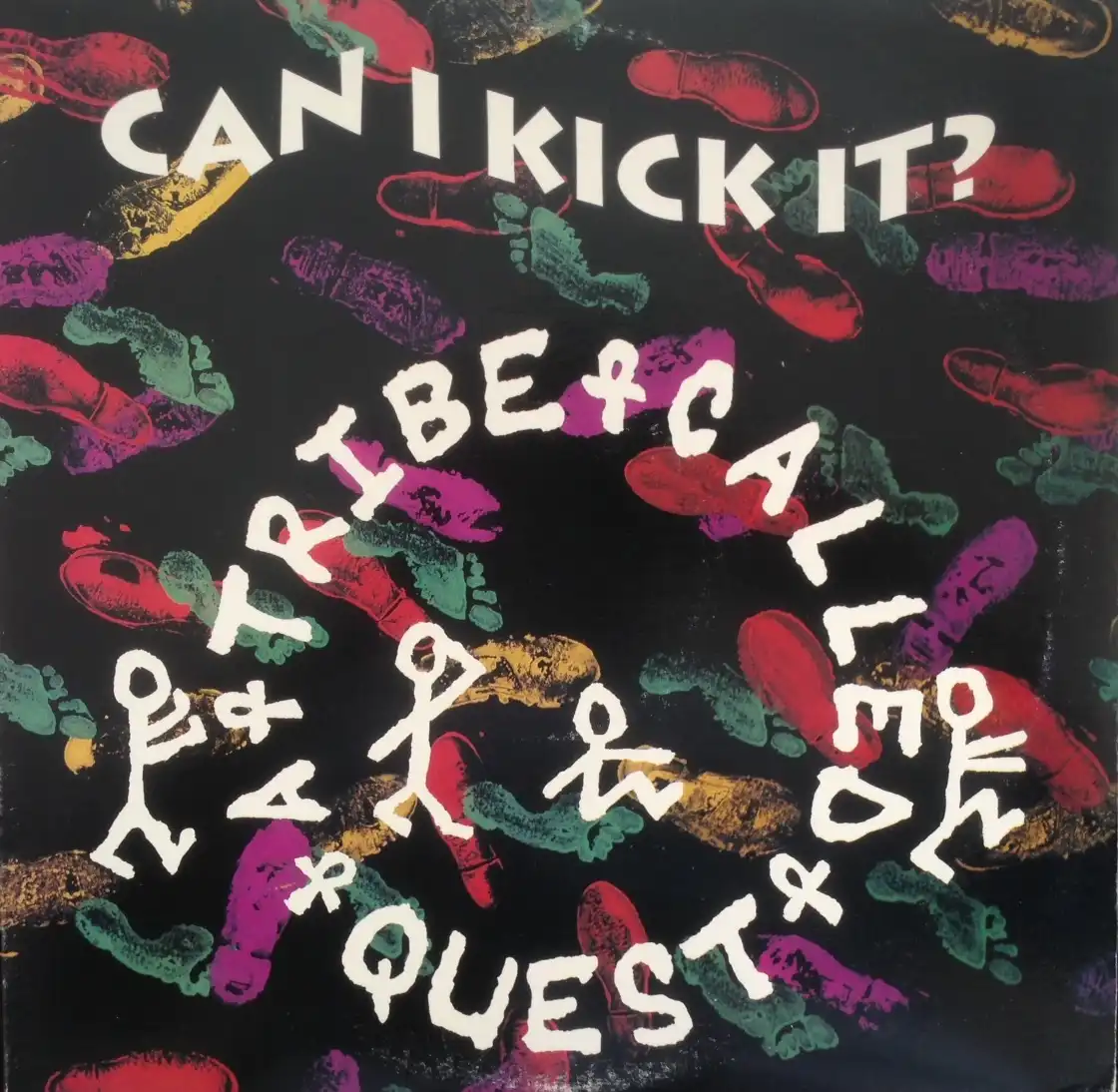 A TRIBE CALLED QUEST / CAN I KICK IT ?Υʥ쥳ɥ㥱å ()