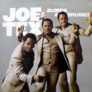 JOE TEX / BUMPS & BRUISES