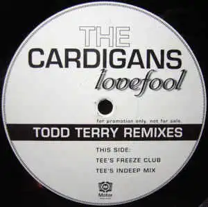 CARDIGANS / LOVEFOOL (TODD TERRY REMIX)