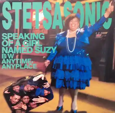 STETSASONIC / SPEAKING OF A GIRL NAMED SUZY