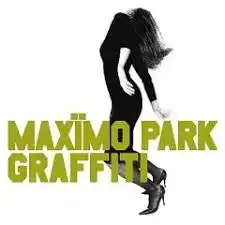 MAXÏMO PARK / GRAFFITIのアナログレコードジャケット (準備中)