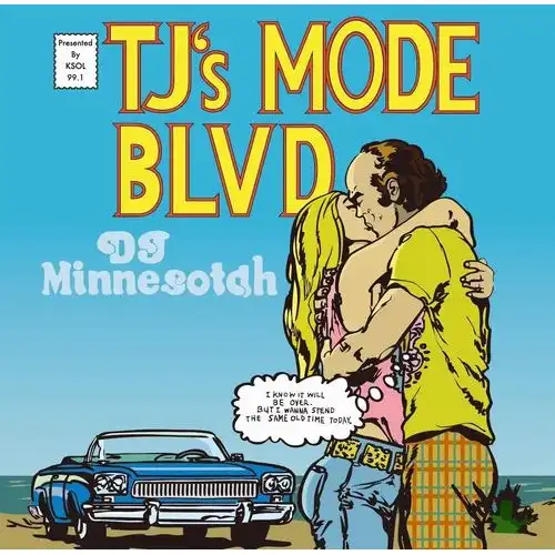 DJ MINNESOTAH (KANDYTOWN) / TJ'S MODE BLVD