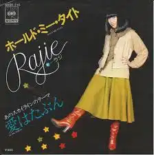 RAJIE (ラジ) / ホールド・ミー・タイト