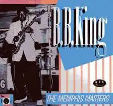 B.B. KING / MEMPHIS MASTERS