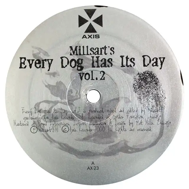 MILLSART ‎/ EVERY DOG HAS ITS DAY VOL. 2