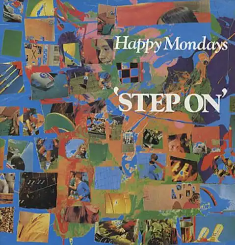 HAPPY MONDAYS / STEP ON'