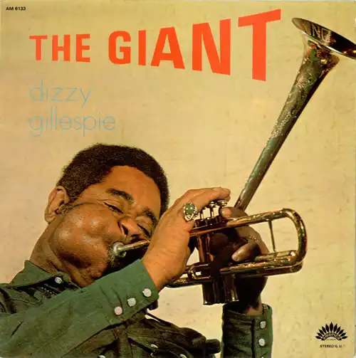 DIZZY GILLESPIE / GIANT