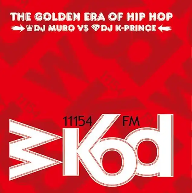MURO  K-PRINCE  / WKOD 11154 FM THE GOLDEN ERA OF