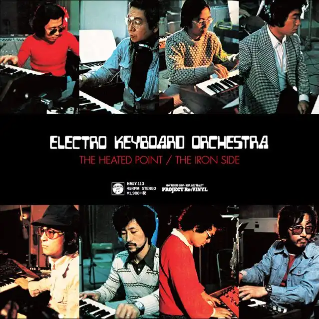 ELECTRO KEYBOARD ORCHESTRA / HEATED POINT ／ IRON SIDE