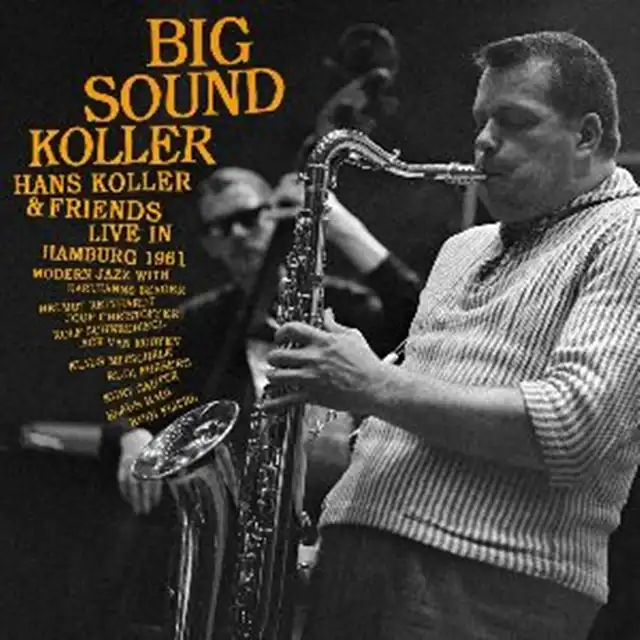 HANS KOLLER / BIG SOUND KOLLERΥʥ쥳ɥ㥱å ()