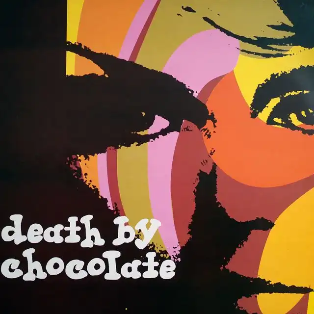 DEATH BY CHOCOLATE ‎/ SAME