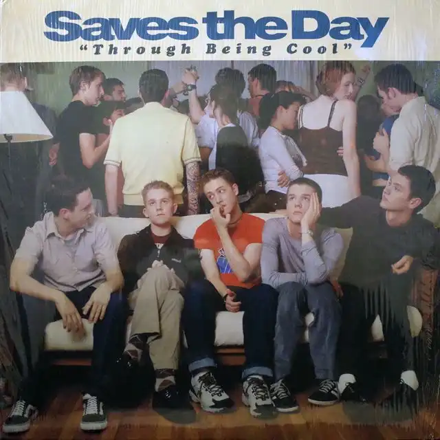SAVES THE DAY ‎/ THROUGH BEING COOL