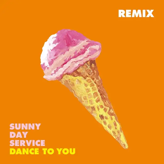 サニーデイ・サービス / DANCE TO YOU REMIX