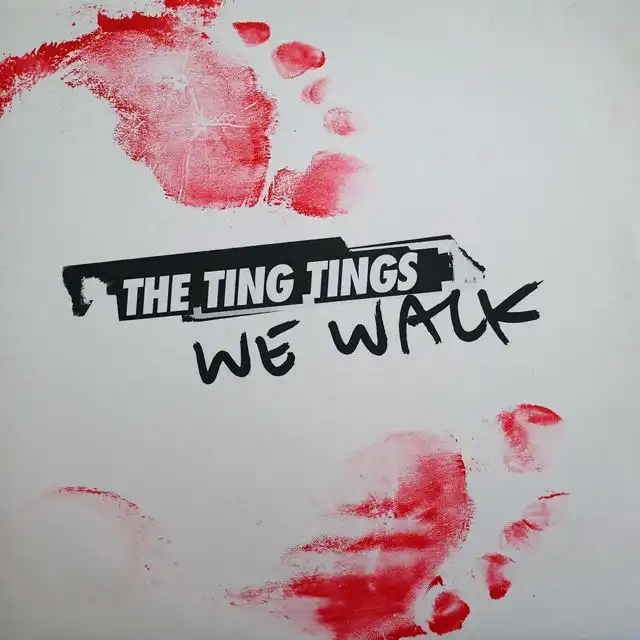 TING TINGS / WE WALK