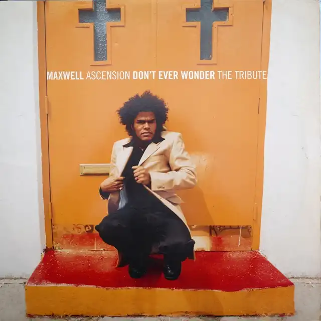 MAXWELL ‎/ ASCENSION (DON'T EVER WONDER) TRIBUTE