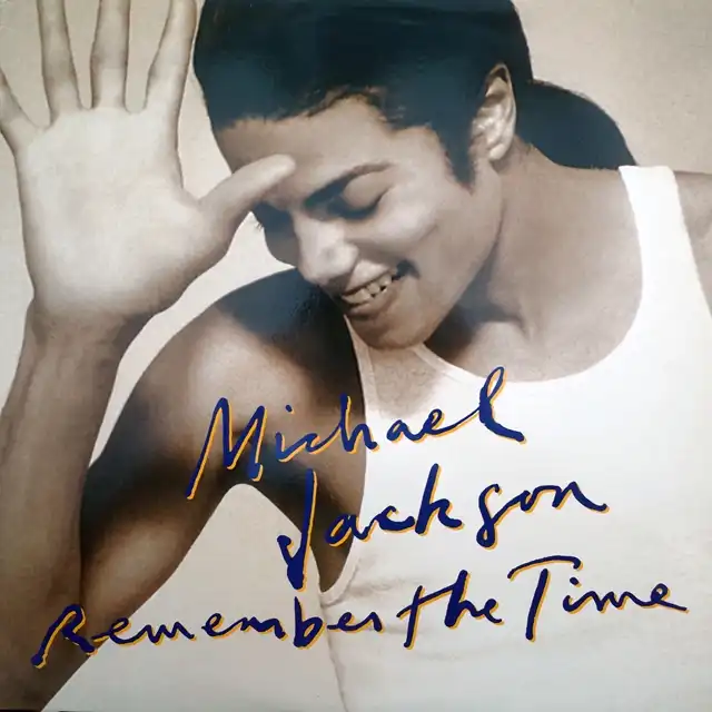 MICHAEL JACKSON ‎/ REMEMBER THE TIME
